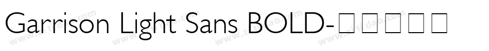 Garrison Light Sans BOLD字体转换
